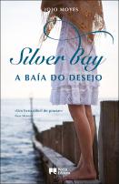 Silver Bay - A Baía do Desejo