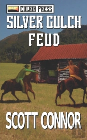 Silver Gulch Feud
