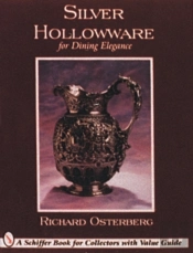 Silver Hollowware For Dining Elegance