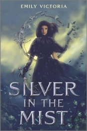 Silver In The Mist