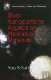 Silver Nanoparticles Applied On Photonics Materials*