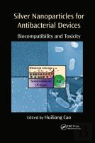 Silver Nanoparticles For Antibacterial Devices