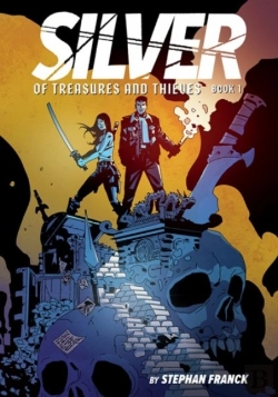 Bertrand.pt - Silver: Of Treasures And Thieves (Silver Book #1)