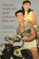 Silver Screens And Golden Dreams