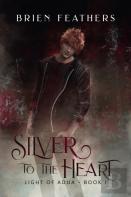 Silver To The Heart