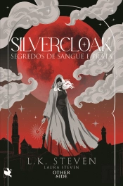 Silvercloak - Segredos de Sangue e Prata