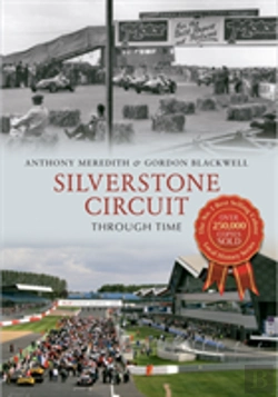 Bertrand.pt - Silverstone Circuit Through Time