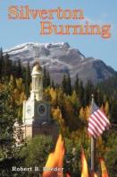 Silverton Burning