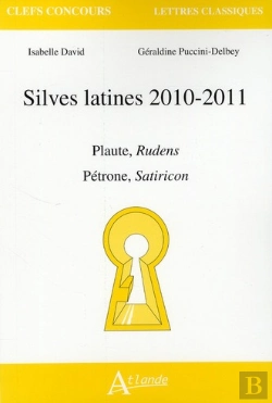 Bertrand.pt - Silves Latines 2010-2011 ; Rudens, De Plaute ; Satiricon, De Pétrone