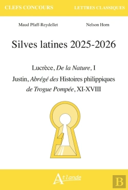 Bertrand.pt - Silves Latines 2025-2026 : Lucrèce, De La Nature ; Justin, Abrégé Des Histoires Philippiques De Trogue Pompée, Xi-Xviii