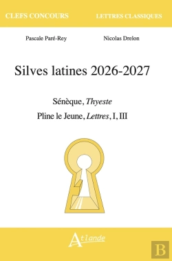 Bertrand.pt - Silves Latines 2026-2027 : Pline Le Jeune, Lettres, Livre I Et Iii, Sénèque, Thyeste, Livre Ii