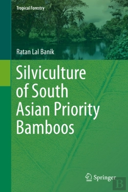 Bertrand.pt - Silviculture Of South Asian Priority Bamboos