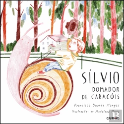 Bertrand.pt - Sílvio, Domador de Caracóis