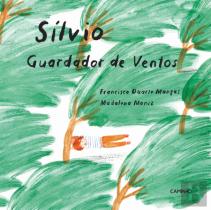 Sílvio, Guardador de Ventos