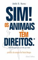 Sim! Os Animais têm Direitos