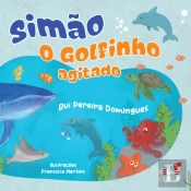 Simão – O Golfinho Agitado