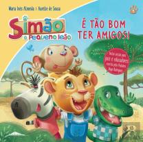 Simão, o Pequeno Leão: É tão Bom ter Amigos