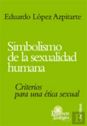 Simbolismo De La Sexualidad Humana