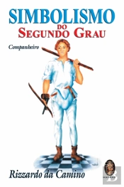 Simbolismo do Segundo Grau (Companheiro)