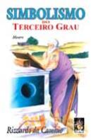 Simbolismo do Terceiro Grau - Mestre