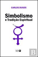Simbolismo e Tradição Espiritual