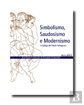 Simbolismo, Saudosismo e Modernismo