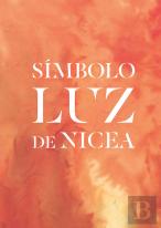 Simbolo: Luz De Nicea.