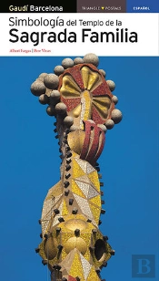 Simbología Del Templo De La Sagrada Familia