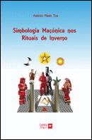 Simbologia Maçónica nos Rituais de Inverno