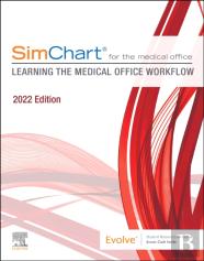 Simchart For The Medical Office:Learning The Medical Office Workflow - 2022 Edition