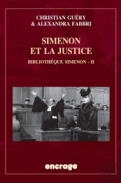 Simenon Et La Justice ; Bibliothèque Simenon Tome 2