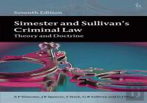 Simester And Sullivan'S Criminal Law