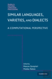 Similar Languages, Varieties, And Dialects