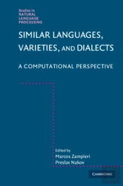 Similar Languages, Varieties, And Dialects