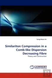 Similariton Compression In A Comb-Like Dispersion Decreasing Fibre