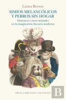 Simios Melancolicos Y Perros Sin Hogar