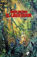 Simón Bolívar. El Libertador