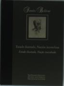 Simón Bolívar. Estado Ilustrado, Nación Inconclusa