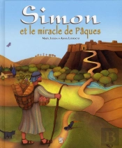 Simon Et Le Miracle De Paques
