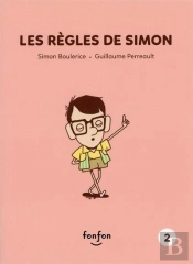 Simon Et Moi Tome 2 : Les Règles De Simon