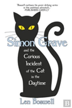 Bertrand.pt - Simon Grave And The Curious Incident Of The Cat In The Daytime