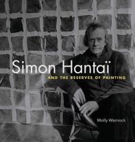 Simon Hantai And The Reserves Of Painting