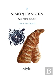 Simon L'Ancien : Les Voies Du Ciel