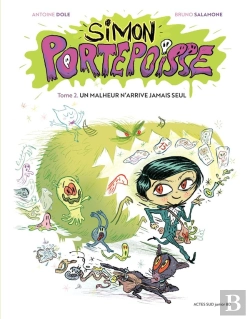 Bertrand.pt - Simon Portepoisse Tome 2 : Un Malheur N'Arrive Jamais Seul