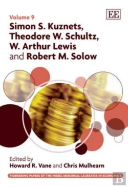 Bertrand.pt - Simon S. Kuznets, Theodore W. Schultz, W. Arthur Lewis And Robert M. Solow