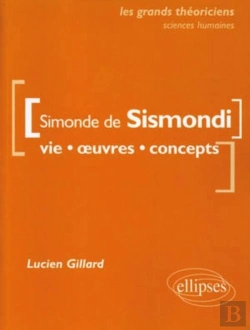 Bertrand.pt - Simonde De Sismondi ; Vie, Oeuvres, Concepts