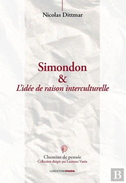 Bertrand.pt - Simondon Et L Idee De Raison Interculturelle - Vers Un  Cogito  Pluriel