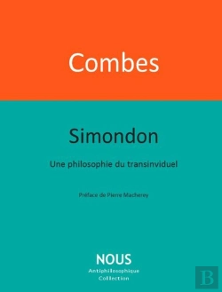 Bertrand.pt - Simondon : Une Philosophie Du Transindividuel