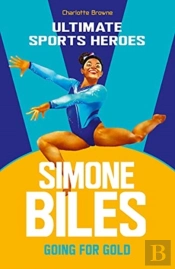 Simone Biles (Ultimate Sports Heroes)