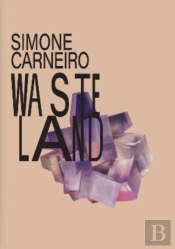 Simone Carneiro: Wasteland